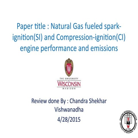 Natural Gas fueled spark- ignition(SI) and Compression-ignition(CI ...