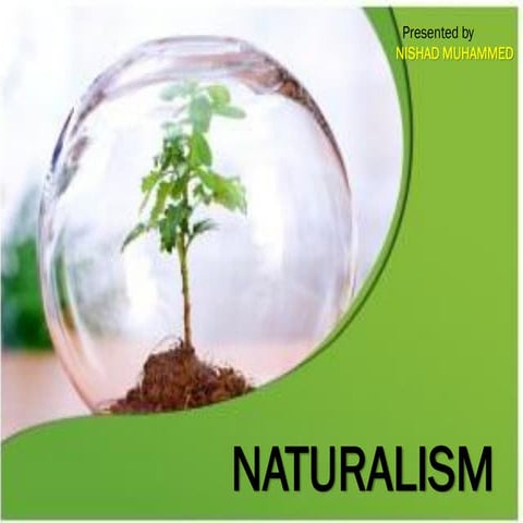 NATURALISM