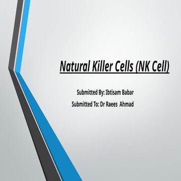 Natural Killer Cells (NK Cell).pptx immunology
