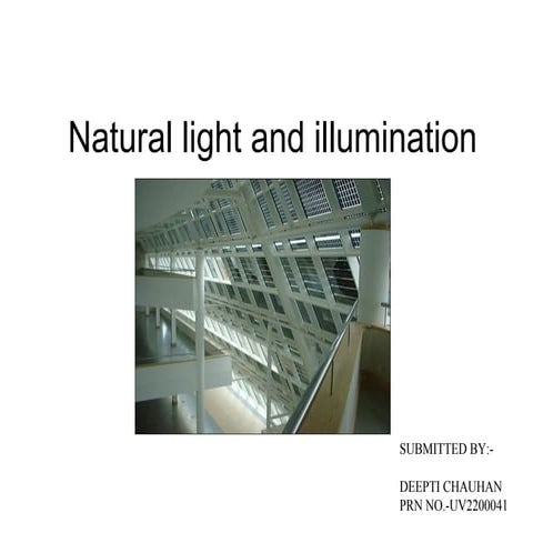 Natural light & illumination