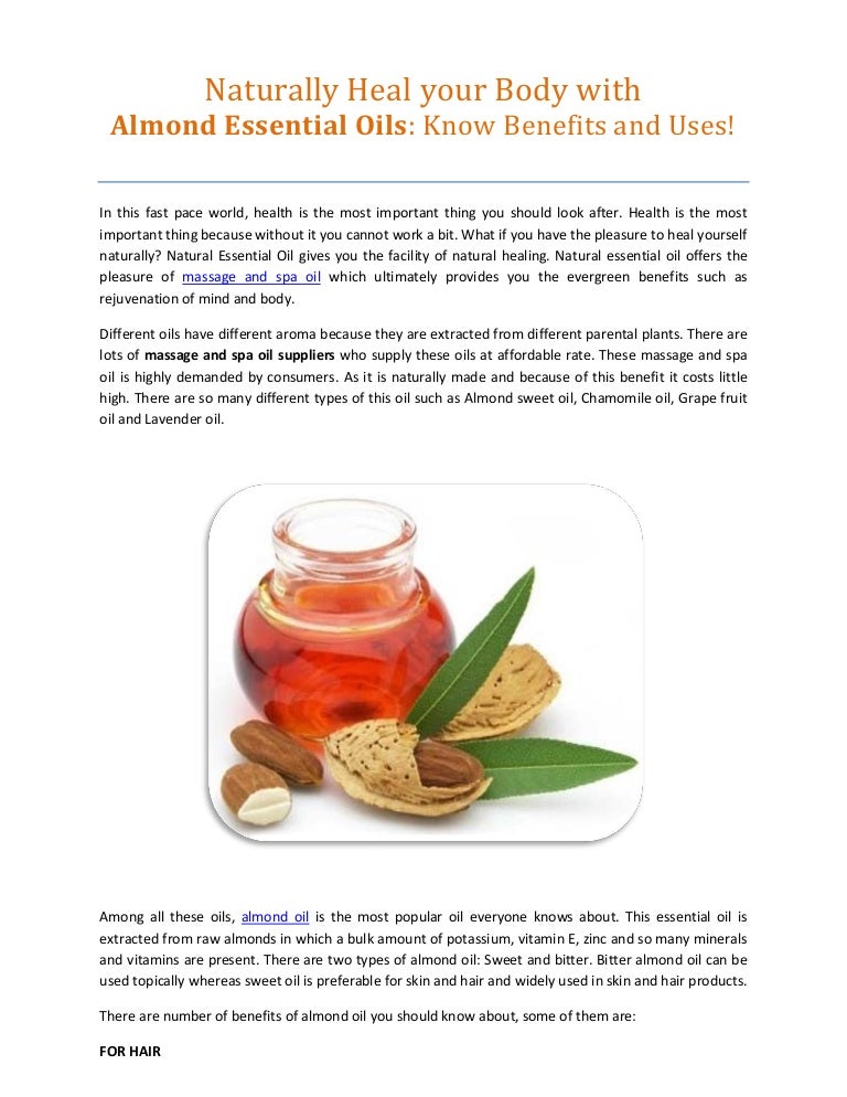 Naturally Heal your Body with Almond Essential Oils Know Benefits an…