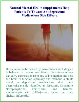 naturalmentalhealthsupplementshelppatientstothwartantidepressantmedicationssideeffects-170102061152-thumbnail-3.jpg