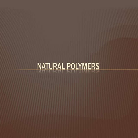 Natural polymers by Dr. khlaed shmareekh