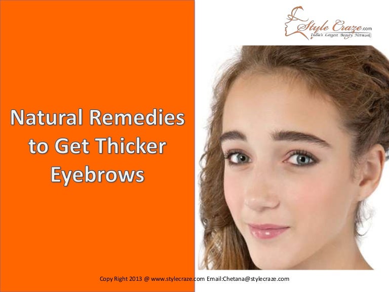 Natural Remedies to Get Thicker Eyebrows