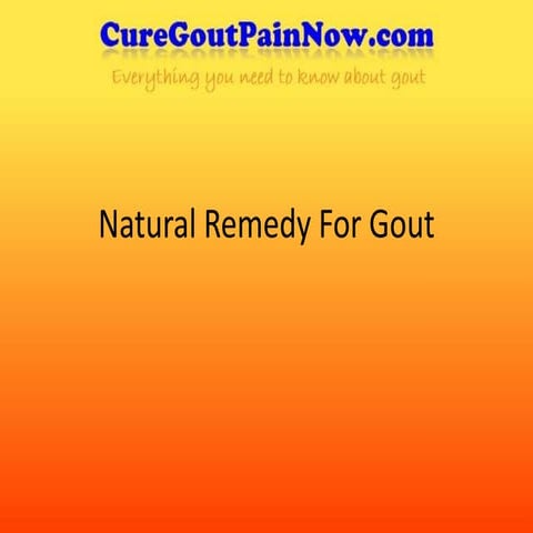 Natural remedy for gout