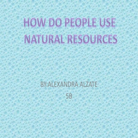 Natural resources