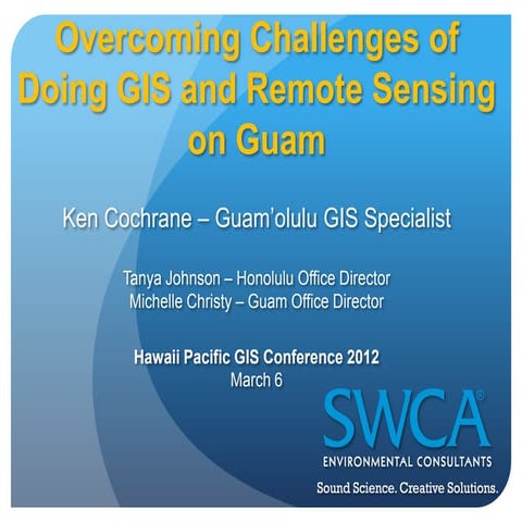 Hawaii Pacific GIS Conference 2012: Survey and Positioning - Natural Resource...