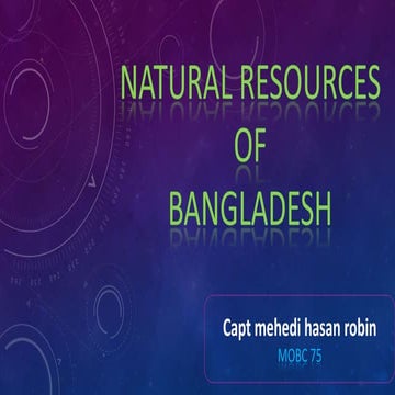Natural resource of bangladesh | PPTX