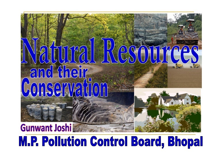 Natural resources conservation