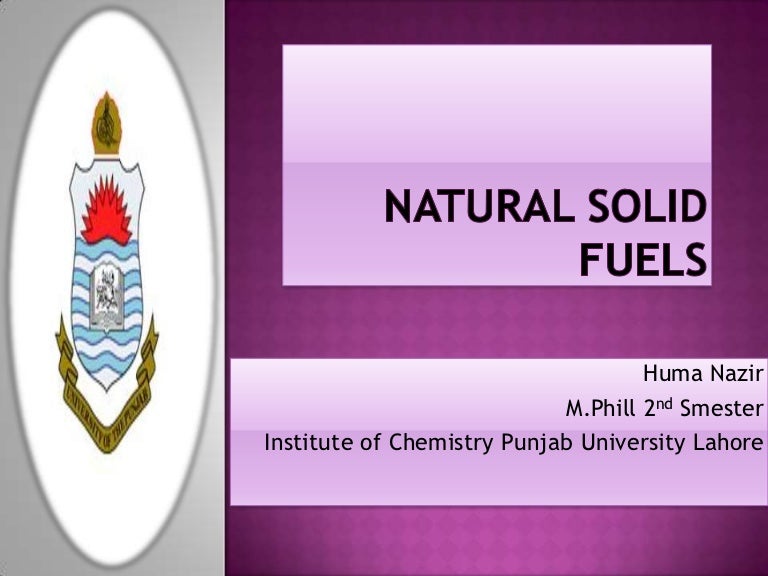 Natural solid fuels