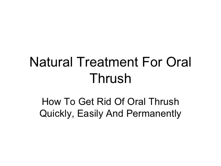 Natural treatment for oral thrush