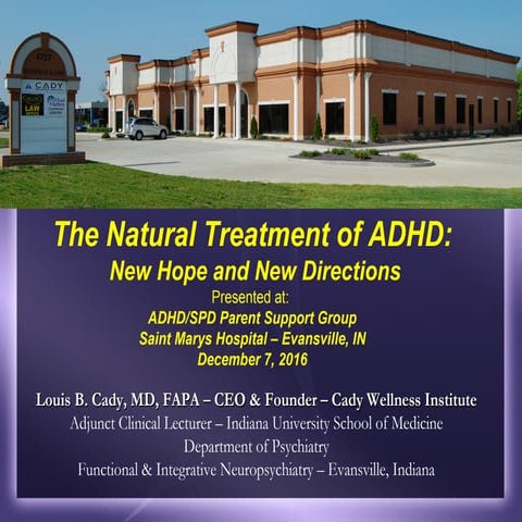 Natural Treatments for ADHD - December 7th, 2016 - Saint Marys Hospital