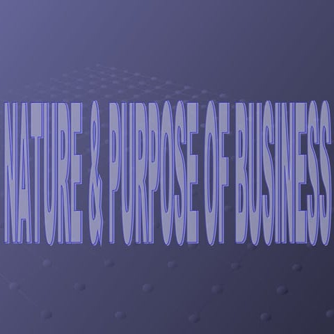 Nature and-purpose-of-business