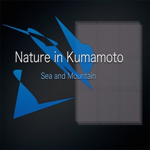 Nature In Kumamoto