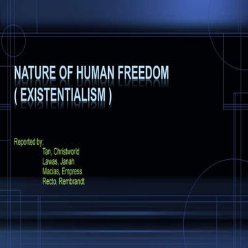 Nature of Human Freedom (Existentialism)