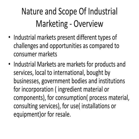 Nature and scope of industrial marketing