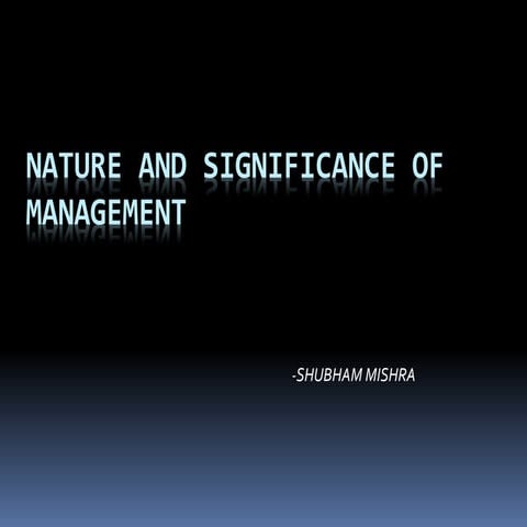 Nature and scope of management