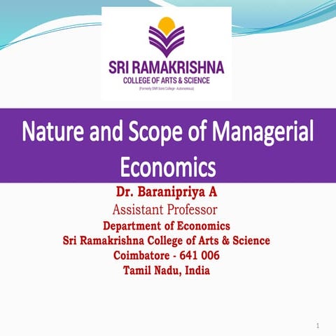 Nature and Scope of Managerial Economics