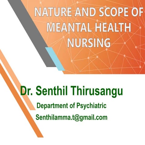 Nature and scope of meantal health nursing.pptx