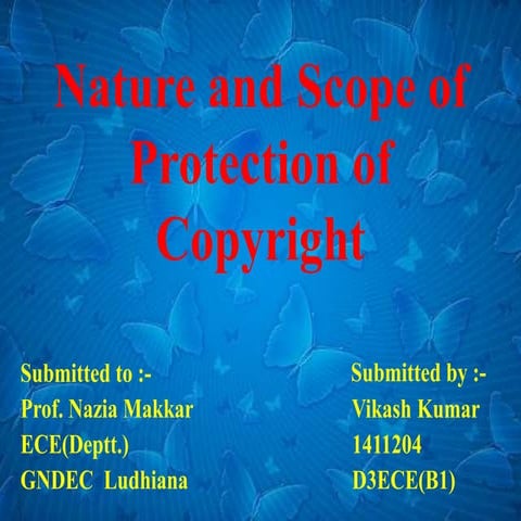 Nature and scope of protection of copyright