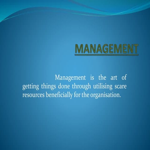 Nature and significance of management