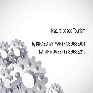 Nature based tourism presentation work