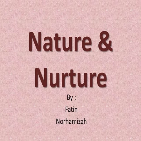 Nature nurture elt method