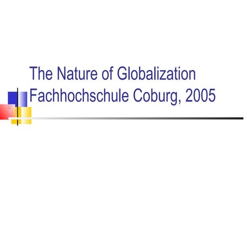 Nature of globalization