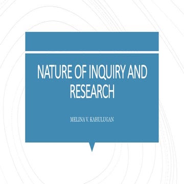 Nature of inquiry and research