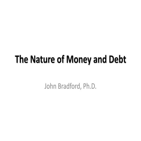 Nature of money and debt 2 16-13