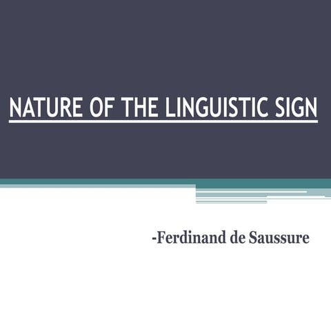 Nature of the linguistic sign 