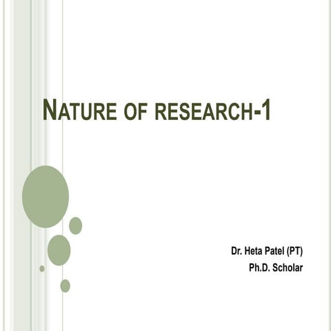 Nature of the research