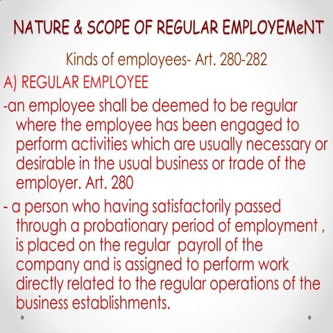 Nature & scope of employement