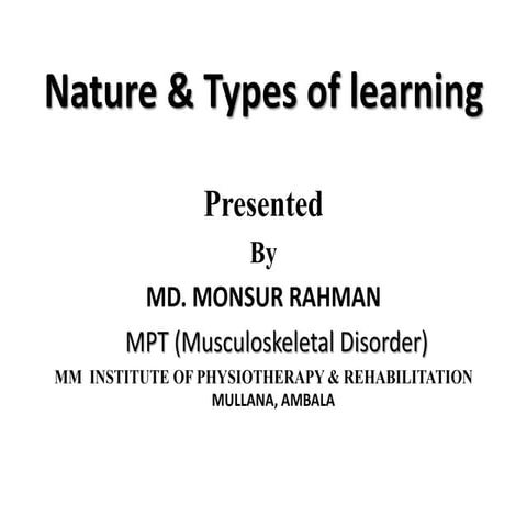 Nature & types of learning