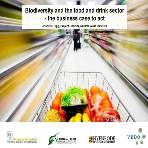 Biodiversity and the Food and Drink Sector