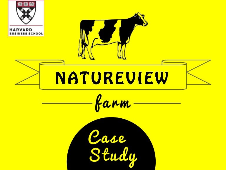 Natureview farm case study harvard pdf picture
