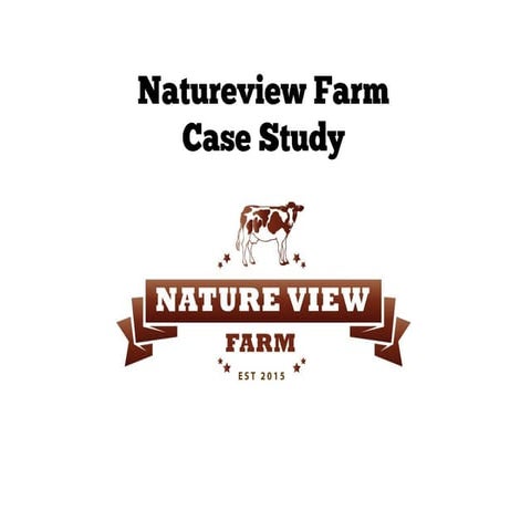 Natureview Case Study