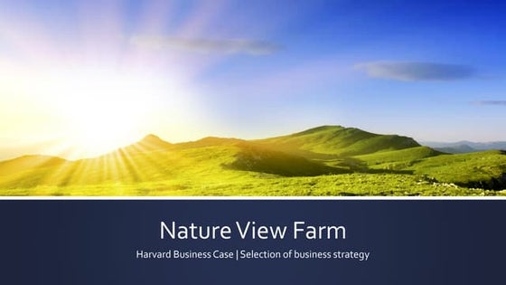 Natureview Harvard Business School Case Study | PPT