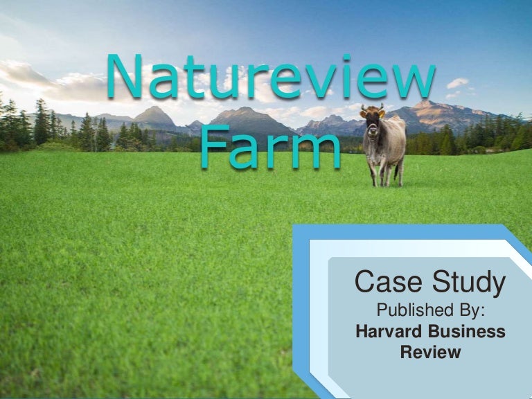 Natureview farm case chegg picture