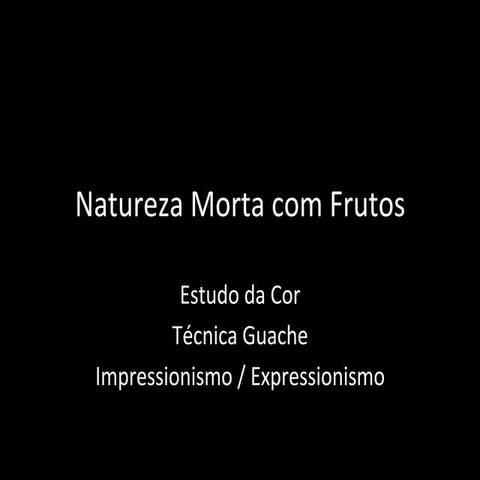 Natureza morta com frutos   8 ano