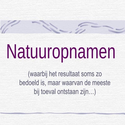 Natuuropnamen met fractie van seconde1