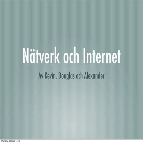 Nätverk och internet