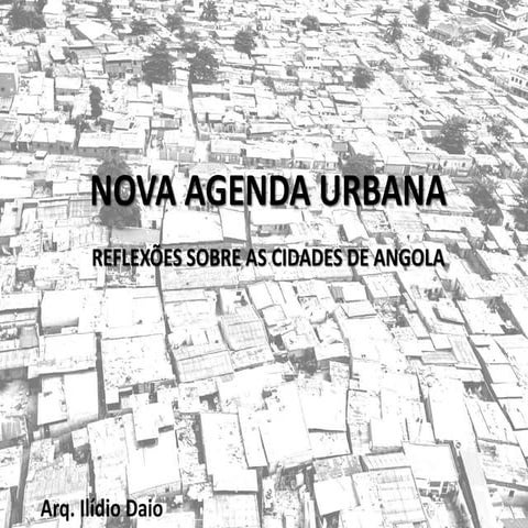 Nova agenda urbana para as cidades de Angola | PPT