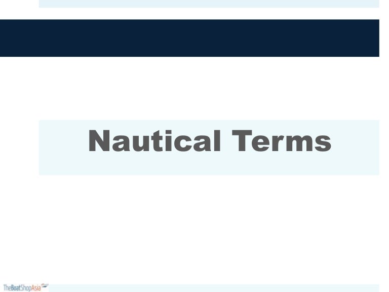 Nautical terms