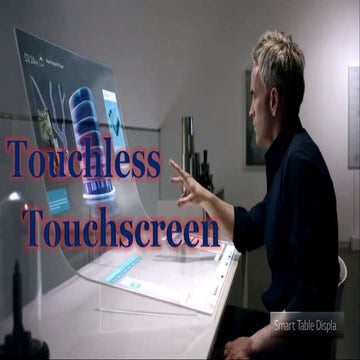 Touchless Touchscreen Technology PPT pptx