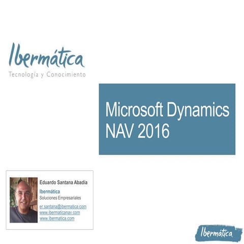 Novedades Microsoft Dynamics NAV 2016. ¡Conócelo antes que nadie!