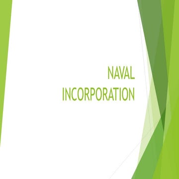 Naval incorporatin