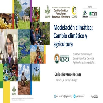 Modelación climática; Cambio climático y agricultura