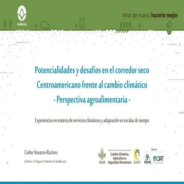 Potencialidades y desafíos en el corredor seco Centroamericano frente al cambio climático - Perspectiva agroalimentaria -