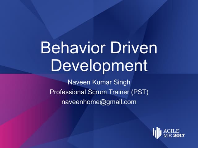 Workshop: Behavior Driven Development - Deliver value by Naveen Kumar Singh